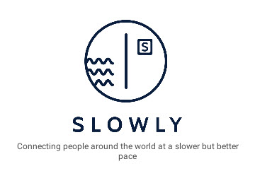 slowly